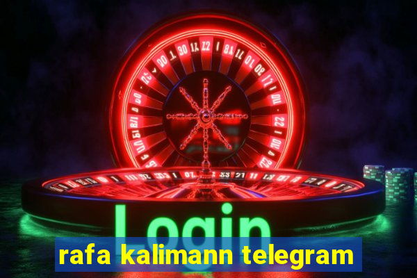 rafa kalimann telegram